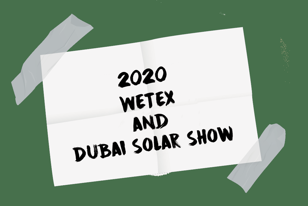 WETEX and the Dubai Solar Show 2020